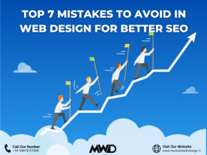 Top 7 Mistakes to Avoid in Web Design for Better SEO