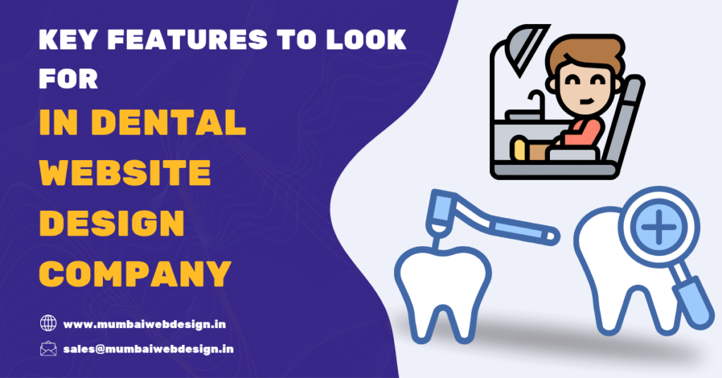 Key features to look for in a dental website design company