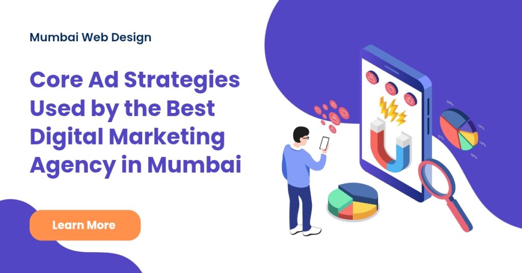 Best Digital Marketing Agency in Mumbai-Core Ad Strategy