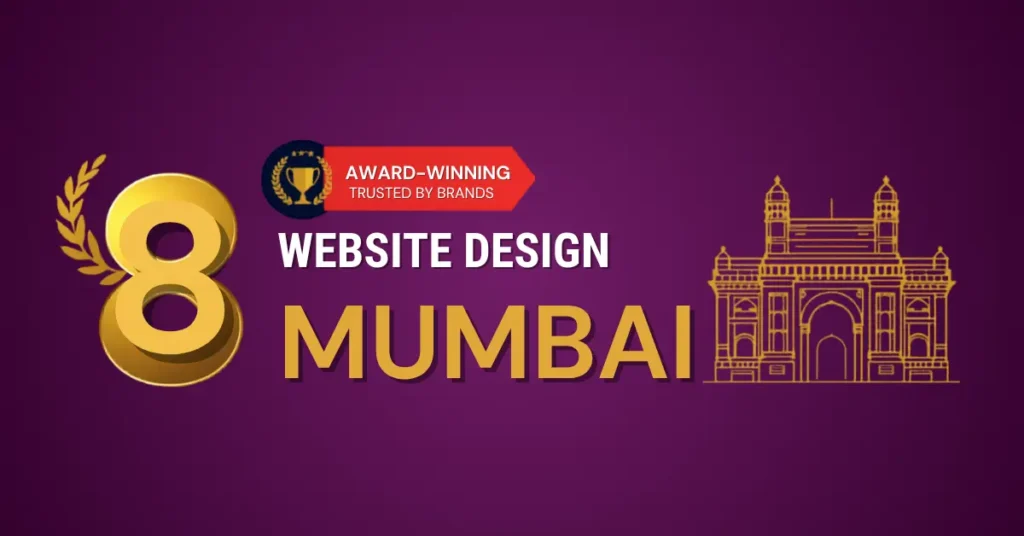 8 Award-Winning Website Design Companies in Mumbai