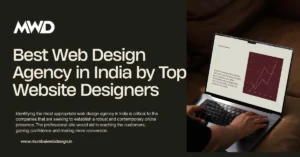 Top-rated Website Design Companies in Mumbai: 5 star Rated and ROI Driven 3 Best Web Design Agency in India by Top Website Designers