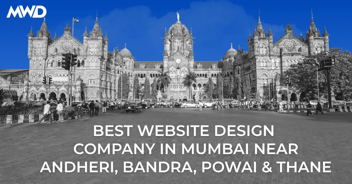 Best Website Design Company in Mumbai Near Andheri, Bandra, Powai & Thane