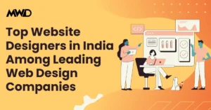 Web Design Company in Mumbai That Makes Your Brand Impossible to Ignore in 2026 3 Top Website Designers in India Among Leading Web Design Companies