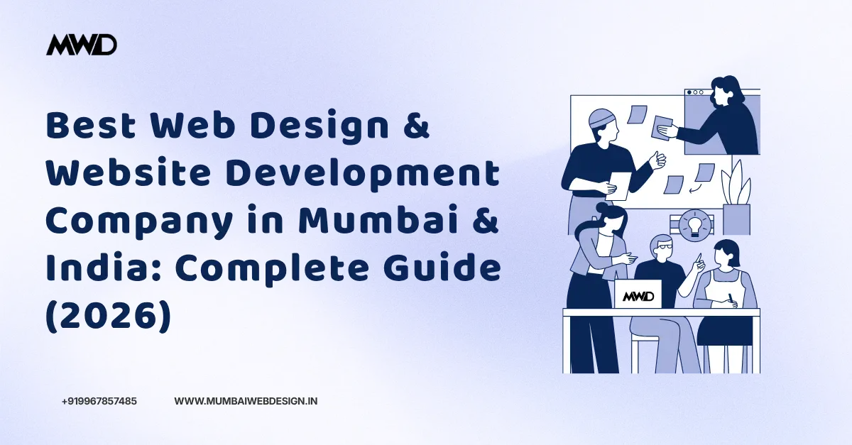 Best Web Design & Website Development Company in Mumbai & India Complete Guide (2026)